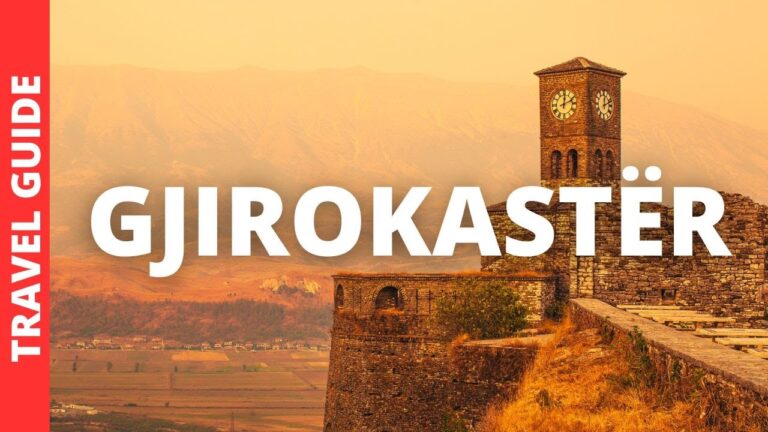 Gjirokaster Albania Travel Guide: 16 BEST Things To Do In Gjirokastër