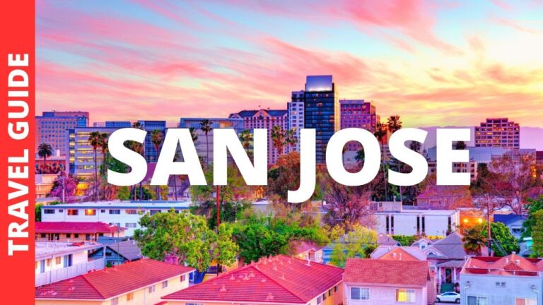 San Jose California Travel Guide: 22 BEST Things To Do In San Jose CA