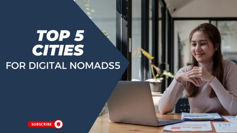Top 5 Cities for Digital Nomads – Where to Work & Wander! – Travel Video