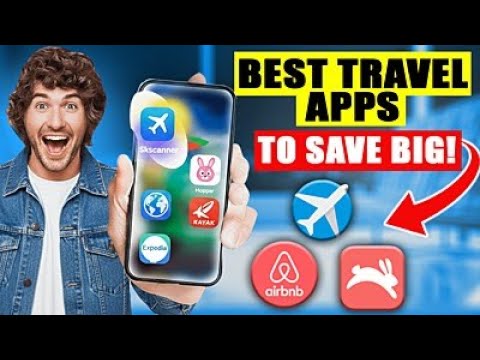 Top 10 Travel Apps to Save Money on Flights Hotels & Car Rentals (2025 Guide)