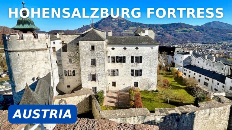 Explore Hohensalzburg Fortress – Salzburg Austria